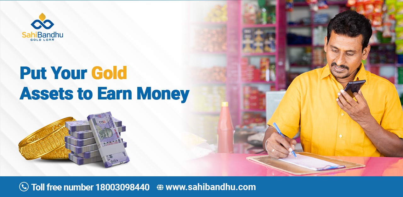 Put Your Gold Assets to Earn Money