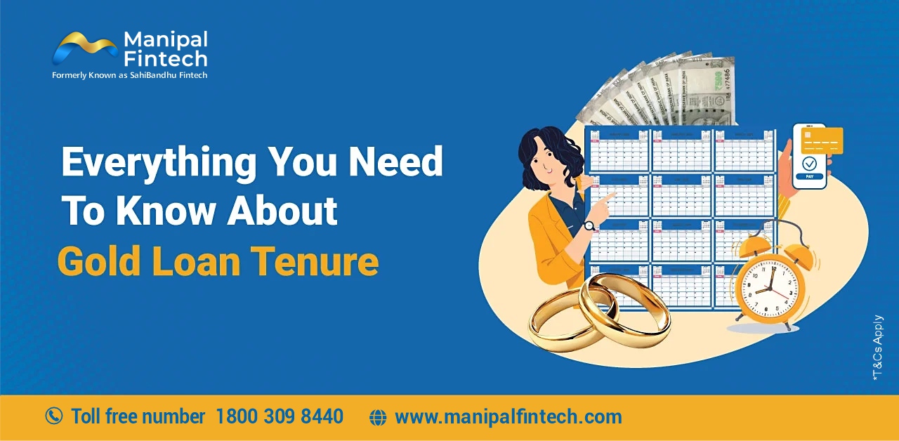 Everything You Need to Know about Gold Loan Tenure