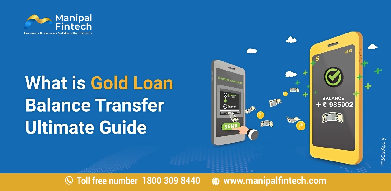 What is Gold Loan Balance Transfer – Ultimate Guide