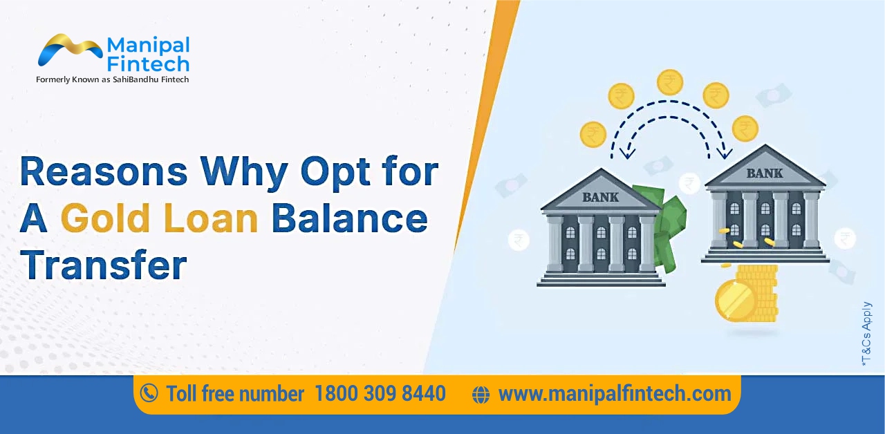 Benefits of Opting for a Gold Loan Balance Transfer