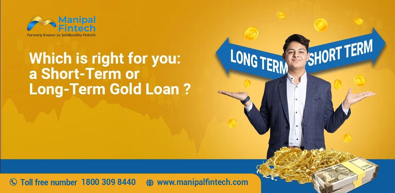 Short-Term vs. Long-Term Gold Loans: Which is Right for You?